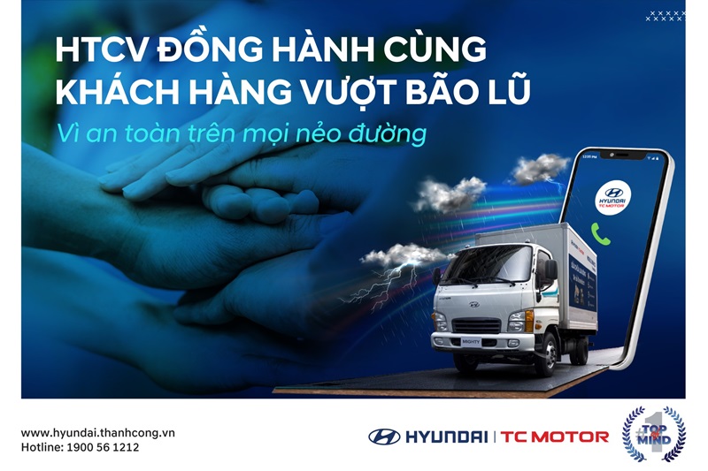 HYUNDAI THÀNH CÔNG THƯƠNG MẠI ĐỒNG HÀNH CÙNG KHÁCH HÀNG VƯỢT BÃO LŨ